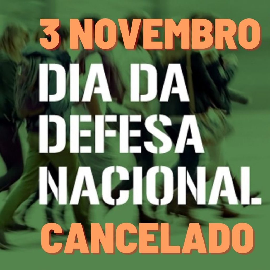 CANCELAMENTO DO DIA DA DEFESA NACIONAL – 3 DE NOVEMBRO