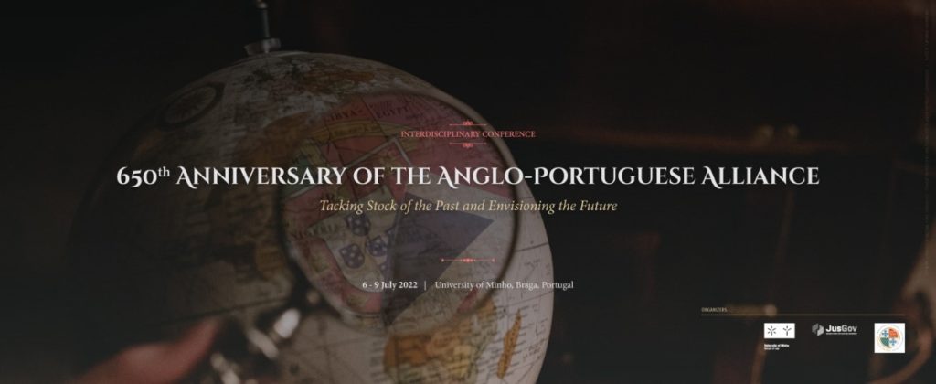 #PORTUGAL_UK650 PROMOVE CONGRESSO INTERDISCIPLINAR DE COMEMORAÇÃO DOS 650 ANOS DA ALIANÇA LUSO-BRITANICA – TRATADO DE TAGILDE